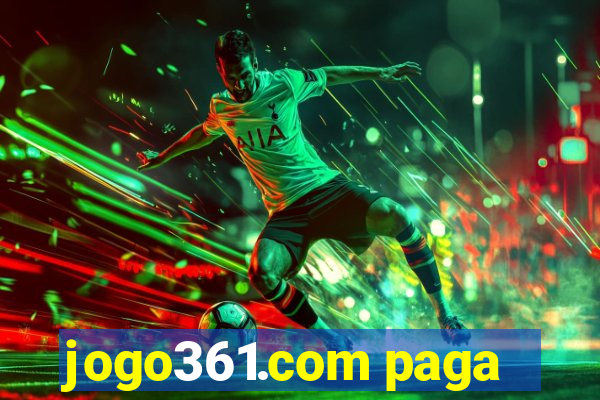 jogo361.com paga